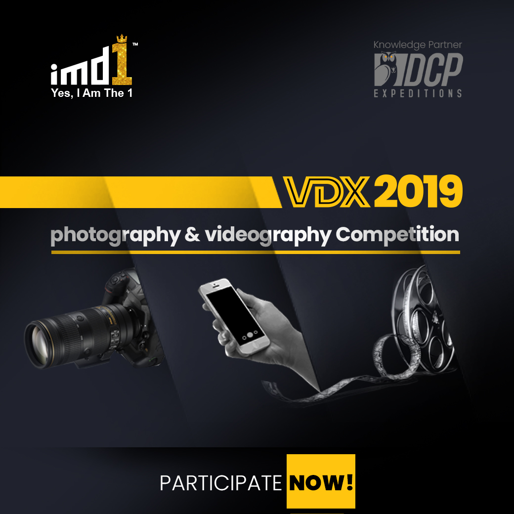 ?imd1 launches largest photography and videography competitions - Visual Digital Xtravaganza, 2019?
